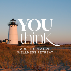 YOUthink Retreat Martha's Vineyard Package